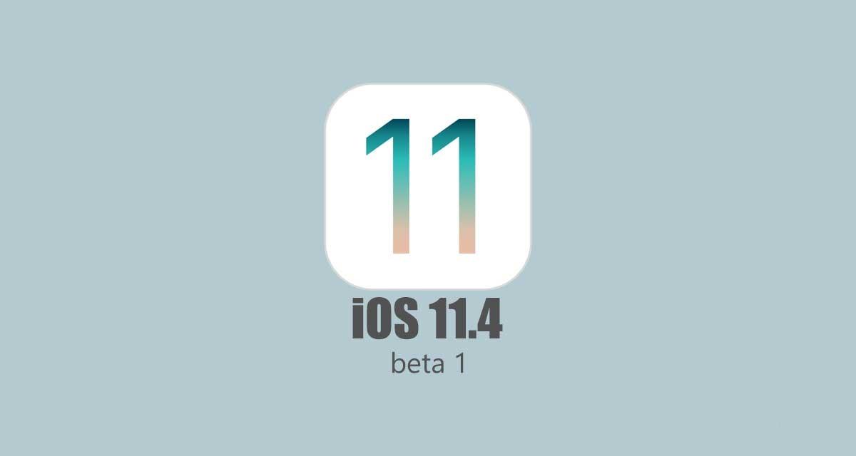 آبل تكشف عن نظام iOS 11.4 نسخة المطورين .. تعرّف على مزاياه
