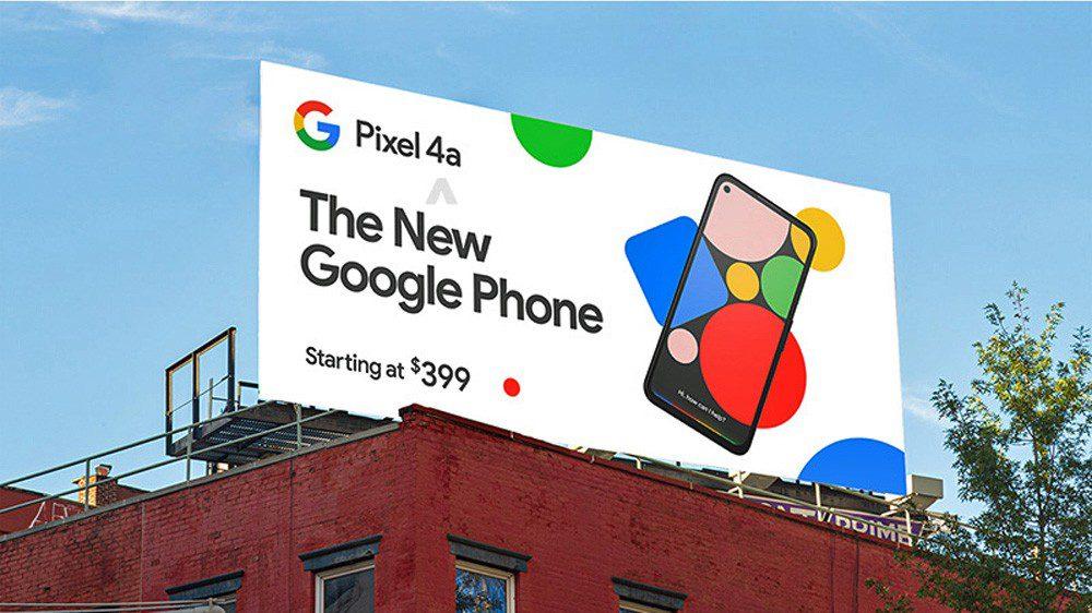 جوجل تكشف عن سعر هاتف Google Pixel 4a في لوحة إعلانية