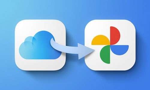 كيفية نقل الصور والفيديو من حساب ابل أي كلاود إلى حساب جوجل بسهولة؟