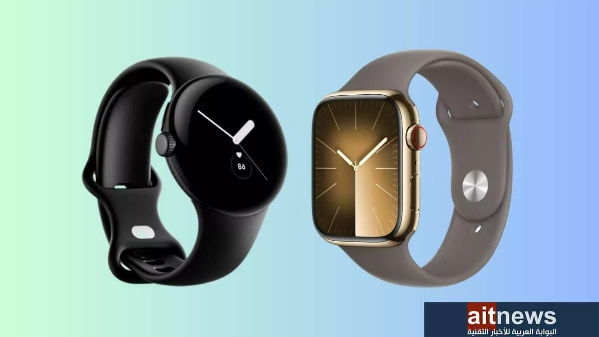 مقارنة بين ساعتي Watch Series 8 من آبل و Pixel Watch من جوجل 1 jpg - مدونة التقنية العربية